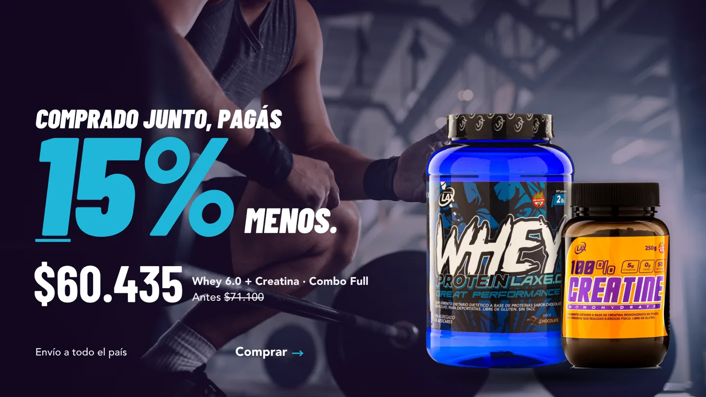 Comprado junto, pagás 15% menos. Combo Full: Whey 6.0 + Creatina a $60.435, antes $71.100.